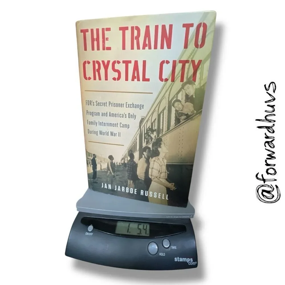 The Train to Crystal City by Jan Jarboe Russell – Hardcover, 2015
